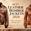 Best Leather Bomber Jackets for Men & Women in 2026 Which Should You Buy?